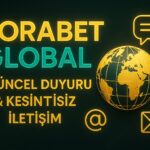 Gorabet Global – Güncel Duyuru & Kesintisiz İletişim