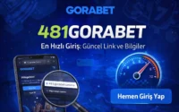 481Gorabet’e En Hızlı Giriş: Güncel Link ve Bilgiler