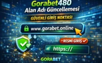 Gorabet480 Alan Adı Güncellemesi – Güvenli Giriş Noktası