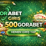 Gorabet Giriş - 500gorabet Aktif Link