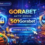 Gorabet Aktif Erişim 501Gorabet