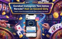 Gorabet Instagram Yeni Adres Nerede? Hızlı ve Güvenli Giriş