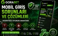 Gorabet Mobil Giriş Sorunları ve Çözümleri Kesintisiz Oyunun Anahtarı