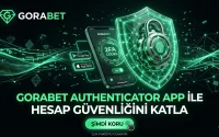 Gorabet Authenticator App ile Hesap Güvenliğini Katla