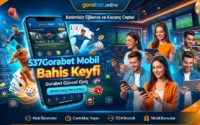 537Gorabet Mobil Bahis Keyfi – Gorabet Güncel Giriş