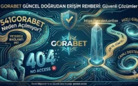 541Gorabet Neden Açılmıyor? İşte Gorabet Yeni Link